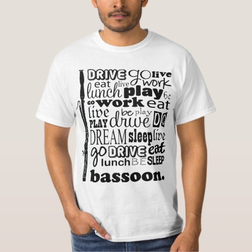 Bassoonist Life Bassoon Music Gift T_Shirt