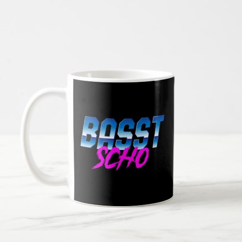 Basst Scho Bayern Mouthart Saying  Coffee Mug