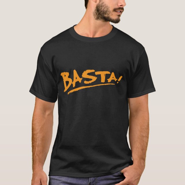 Basta Orange T-Shirt (Front)