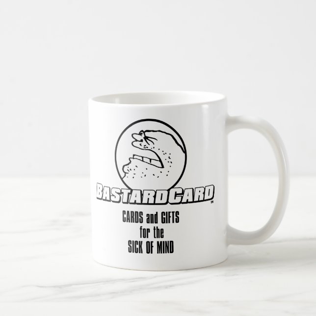 BastardCard For The Sick of Mind Coffee Mug (Right)
