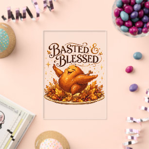 Basted & Blessed Funny Turkey Thanksgiving Dinner  Acrylic Invitations