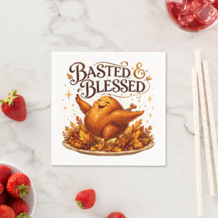 Basted & Blessed Funny Turkey Thanksgiving Dinner Napkins