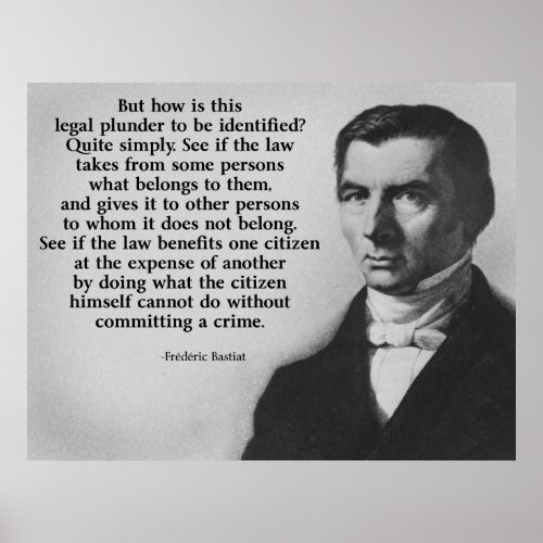 Bastiat Plunder Poster