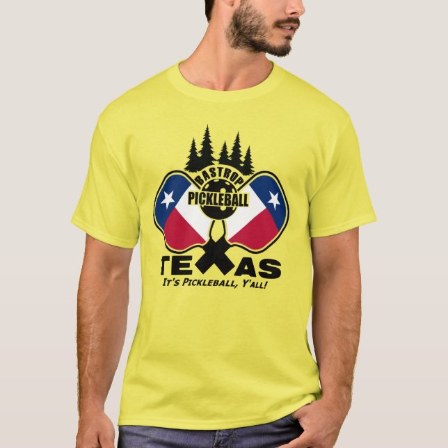 Bastrop Pickleball, Texas (dark shirts) T-Shirt (Front)
