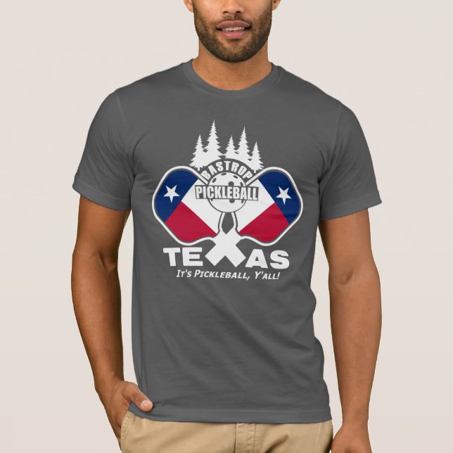 Bastrop Pickleball, Texas (dark shirts) T-Shirt (Front)