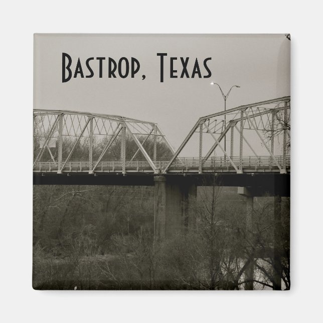 Bastrop, Texas Old Iron Bridge Square Magnet (Front)