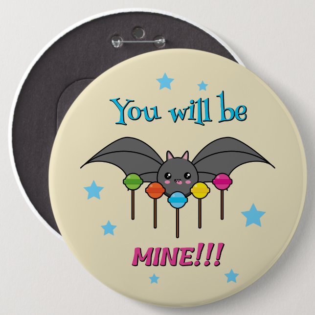 Bat Craving Lollipops - You Will Be Mine Button (Front & Back)