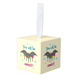 Bat Craving Lollipops - You Will Be Mine Cube Ornament