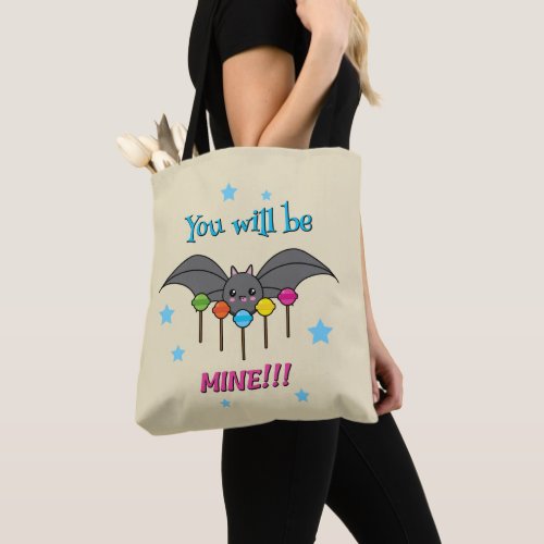Bat Craving Lollipops _ You Will Be Mine Tote Bag