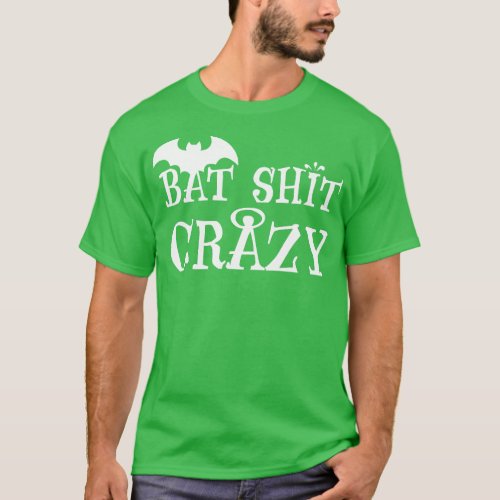 Bat Crazy T_Shirt