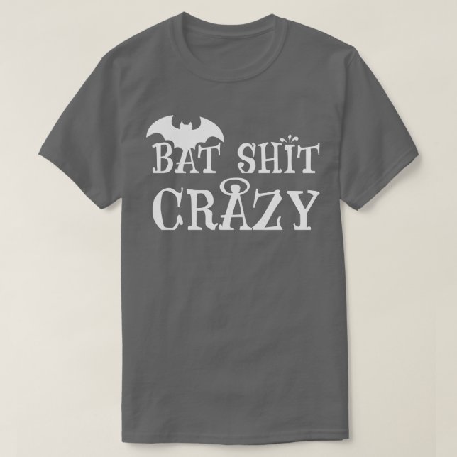 Bat Crazy T-Shirt (Design Front)