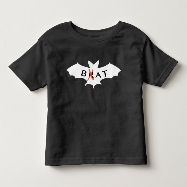 Bat, Not Brat! Toddler T-shirt (Front)