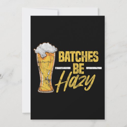 Batches Be Hazy Craft Beer Brewer Home Brewing Dis Invitation