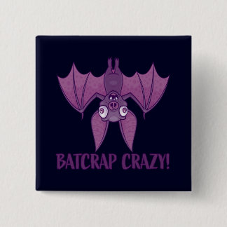 Batcrap Crazy Wacky Cartoon Bat Button