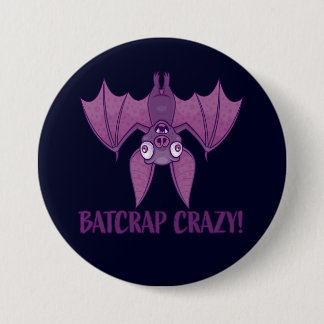 Batcrap Crazy Wacky Cartoon Bat Button
