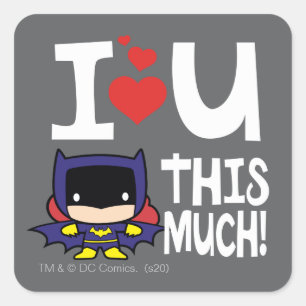 Batgirl Mother's Day I Love U This Much! Square Sticker