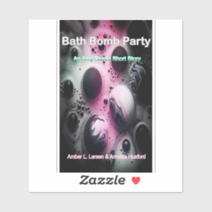 Bath Bomb Party Cover Sticker