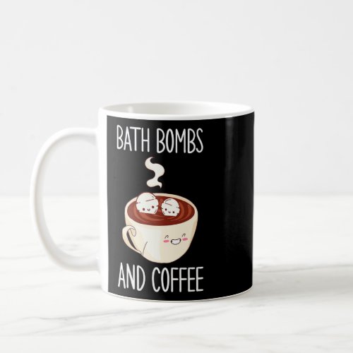 Bath Bombs and Coffee Relaxing Bubble Apparel Clot Coffee Mug
