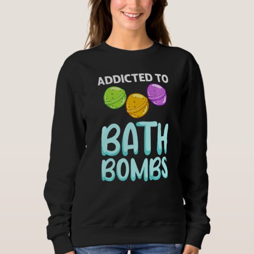 Bath Bombs Making Bathing Bomb Bubble Lavender Pre Sweatshirt