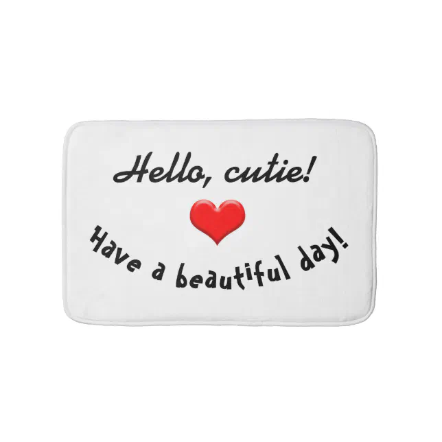 Bath Mat "Hello, Cutie!" Zazzle