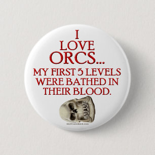 Bathed In Orc Blood Button