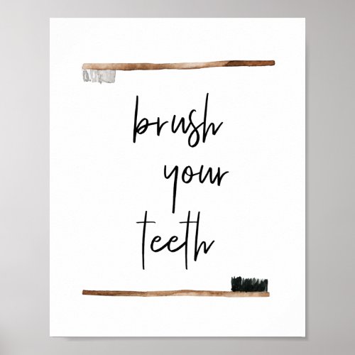 Bathroom Brush Your Teeth Watercolor Zero Waste Poster