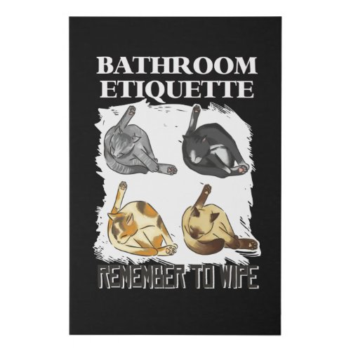 Bathroom Etiquette Cats Faux Canvas Print