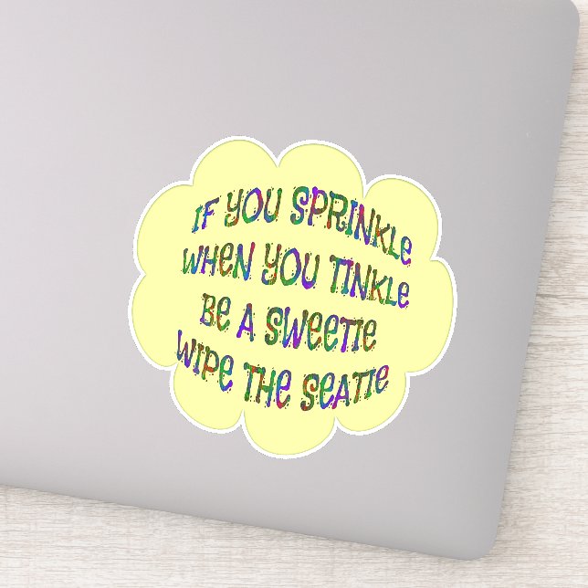 Bathroom Humor Be Sweetie Wipe Seatie Stickers (Detail)