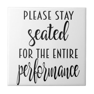 Bathroom Humor Sign, Toilet Humor Ceramic Tile