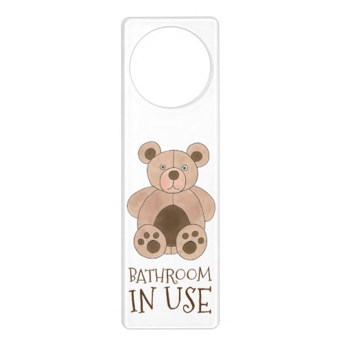 Bathroom In Use Occupied Brown Teddy Bear Door Hanger
