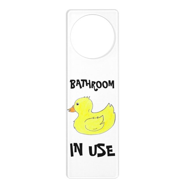 Bathroom in Use Occupied Yellow Rubber Ducky Duck Door Hanger (Front)