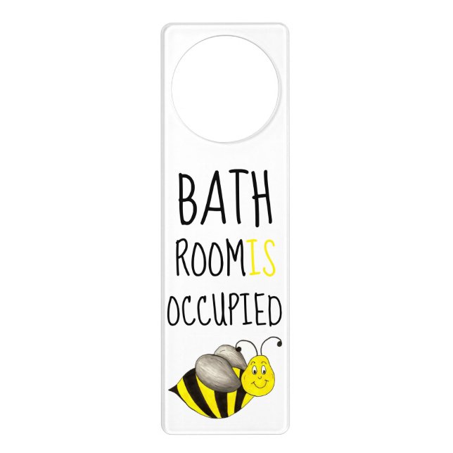 Bathroom Is Occupied In Use Yellow Bumble Bee Door Hanger (Front)
