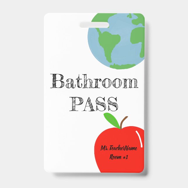 Bathroom Pass Personalized Badge (Front)