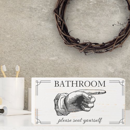 Bathroom Please Seat Yourself Wood Box Sign