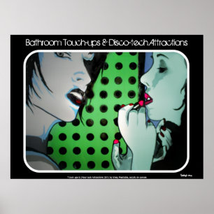 'Bathroom Touch-ups & Disco-tech Attractions' Post Poster