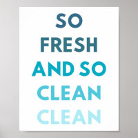 Bathroom Wall Art - So Fresh and So Clean