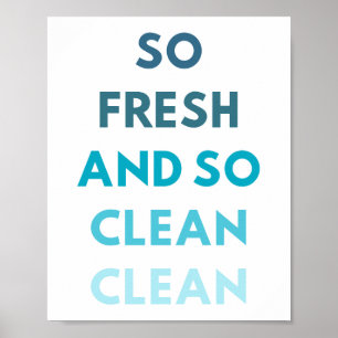 Bathroom Wall Art - So Fresh and So Clean