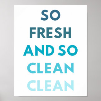Bathroom Wall Art - So Fresh and So Clean