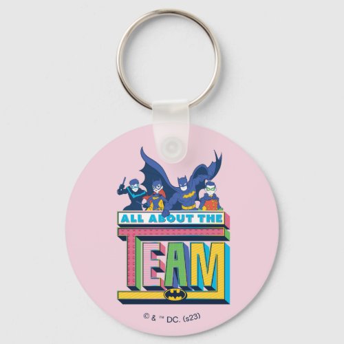 Batman  All About The Team Keychain