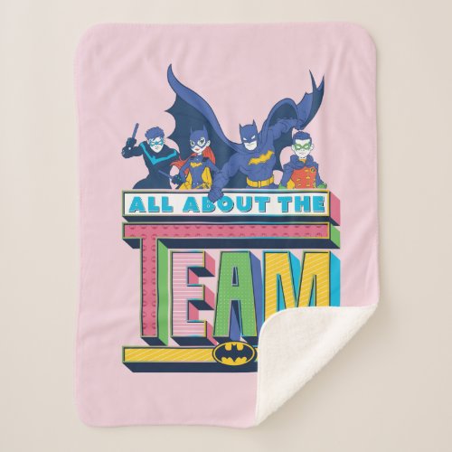 Batman  All About The Team Sherpa Blanket