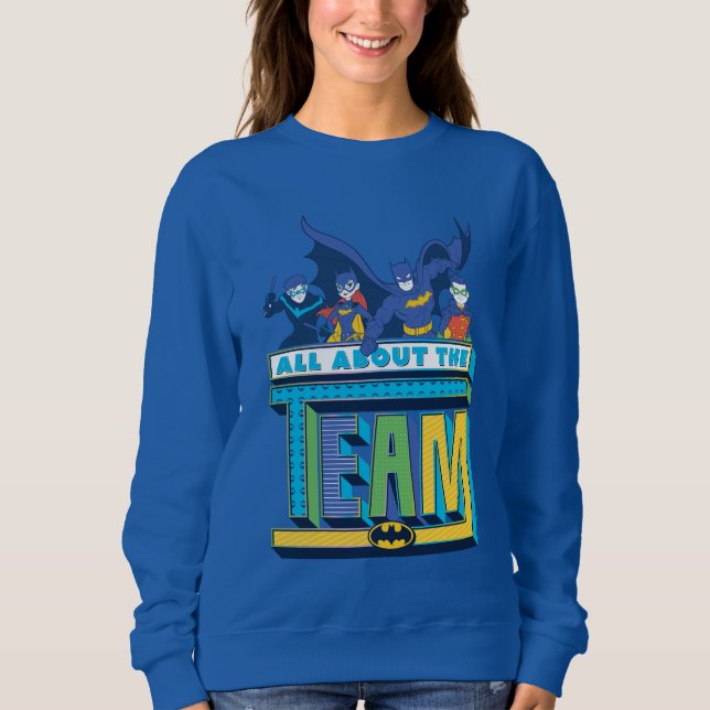 Batman | All About The Team Sweatshirt (Front)