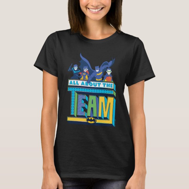 Batman | All About The Team T-Shirt (Front)
