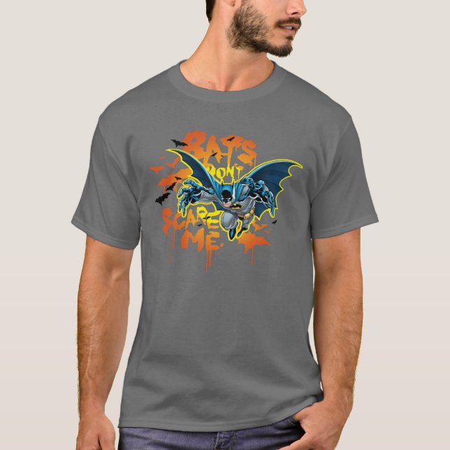 Batman | Bats Don't Scare Me T-Shirt (Front)