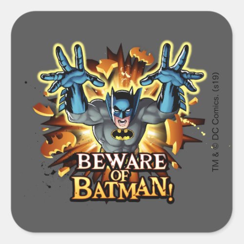 Batman  Beware of Batman Square Sticker