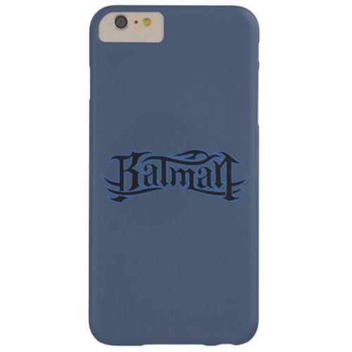 Batman  Blue Black Letters Logo Barely There iPhone 6 Plus Case