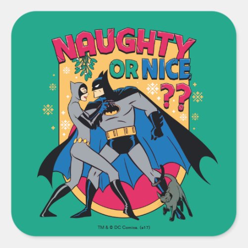 Batman  Catwoman Under Mistletoe Naughty Or Nice Square Sticker