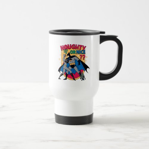 Batman  Catwoman Under Mistletoe Naughty Or Nice Travel Mug