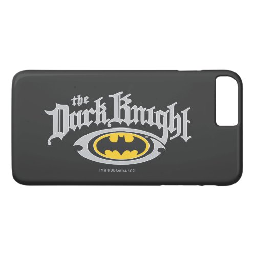 Batman Dark Knight  Name and Oval Logo iPhone 8 Plus7 Plus Case
