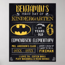 Batman | First or Last Day of School Poster