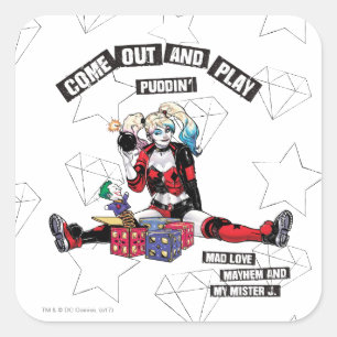 Batman Harley Quinn "Come Out And Play Puddin'" Square Sticker